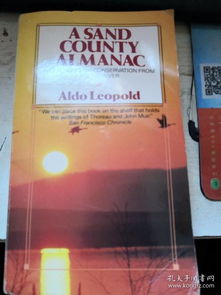 a sand county almanac,A Sand County Almanac: A Detailed Multidimensional Introduction